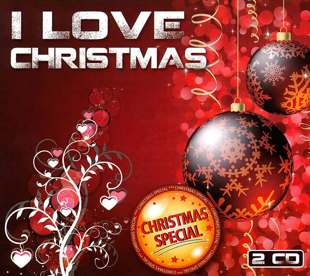 I Love Christmas - 2 CD - компилация - store.bg